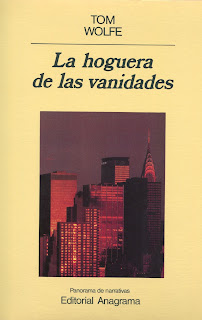 La hoguera de las vanidades - Tom Wolfe