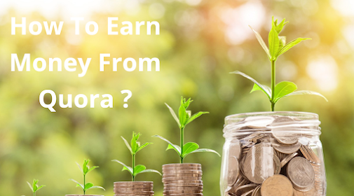 How To Make Money From Quora in 2023