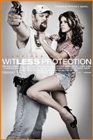 Witless Protection (2008)