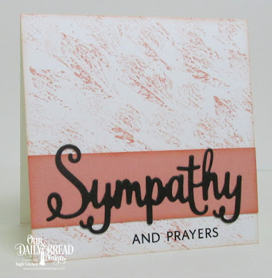 ODBD With Sympathy Stamp/Die Duos, Card Designer Angie Crockett