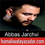 https://humaliwalaazadar.blogspot.com/2019/09/abbas-jarchvi-nohay-2020.html