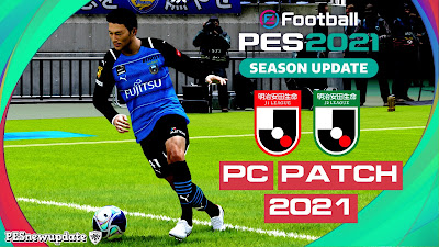 PES 2021 J1& J2 League Patch Season 2021