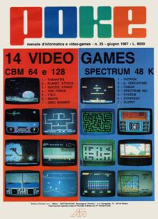 Poke. Mensile di informatica e video-games 25 - Giugno 1987 | PDF HQ | Mensile | Computer | Programmazione | Commodore | Videogiochi
Numero volumi : 30
Poke è una rivista/raccolta di giochi su cassetta per C64 e ZX Spectrum.