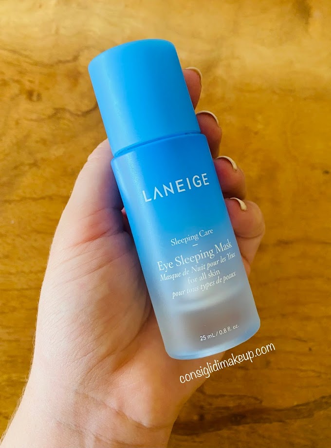 Eye Sleeping Mask Laneige: finito, lo ricompro?