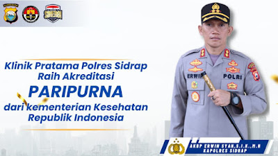 Klinik Pratama Polres Sidrap Raih Predikat Paripurna di Bawah Kemimpinan Kapolres AKBP Erwin Syah