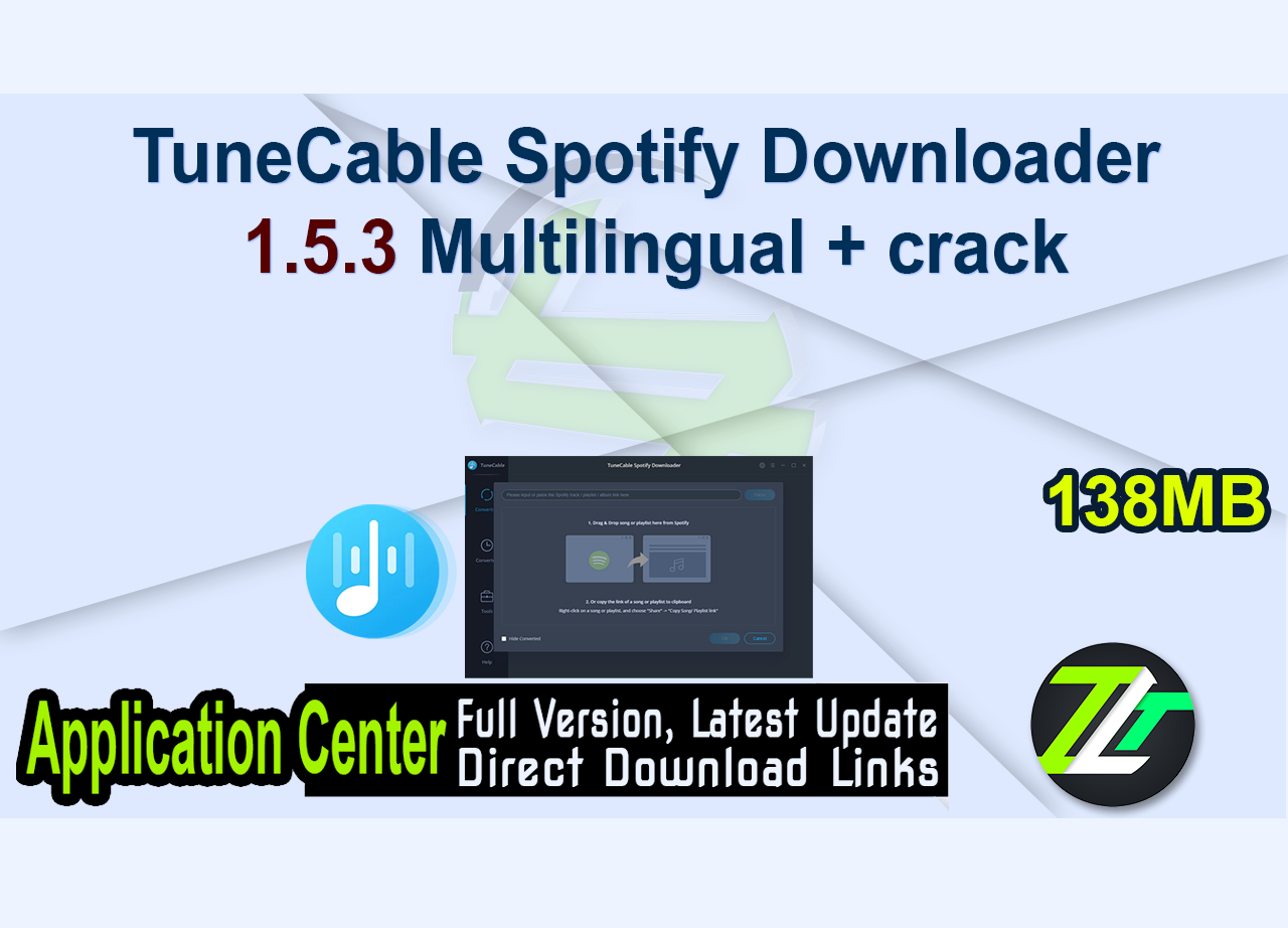 TuneCable Spotify Downloader 1.5.3 Multilingual + crack