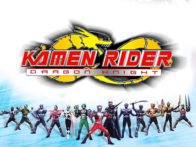 [HOÀN THÀNH] Kamen Rider Dragon Knight [40/40]