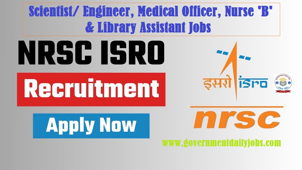 ISRO NRSC RECRUITMENT 2024: APPLY ONLINE FOR SCIENTIST AND OTHER 41 POSTS
