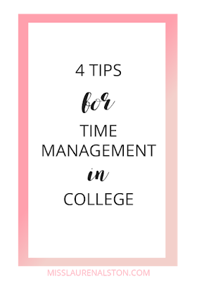 4 Tips for Time Management in College