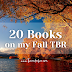 20 *More* Books on my Fall TBR!