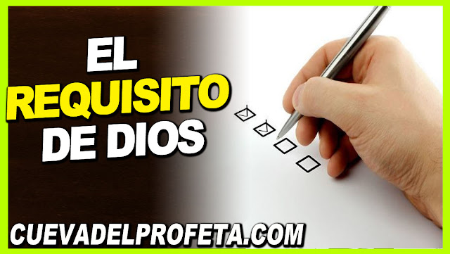 El requisito de Dios - Citas William Marrion Branham Mensajes