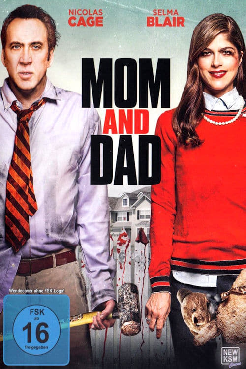 [HD] Mom and Dad 2017 Ganzer Film Kostenlos Anschauen
