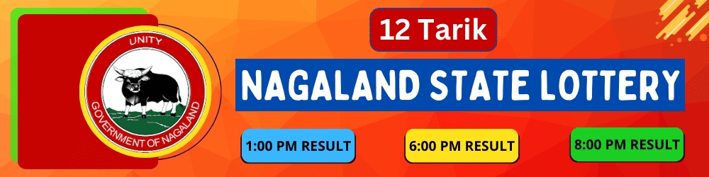 Nagaland Lottery Sambad 12 Tarik