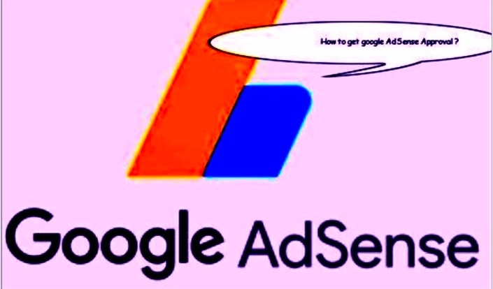 how to get google AdSense Approval ? earn money using AdSense
