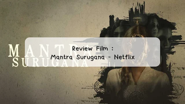 review film horror mantra surugana netflix