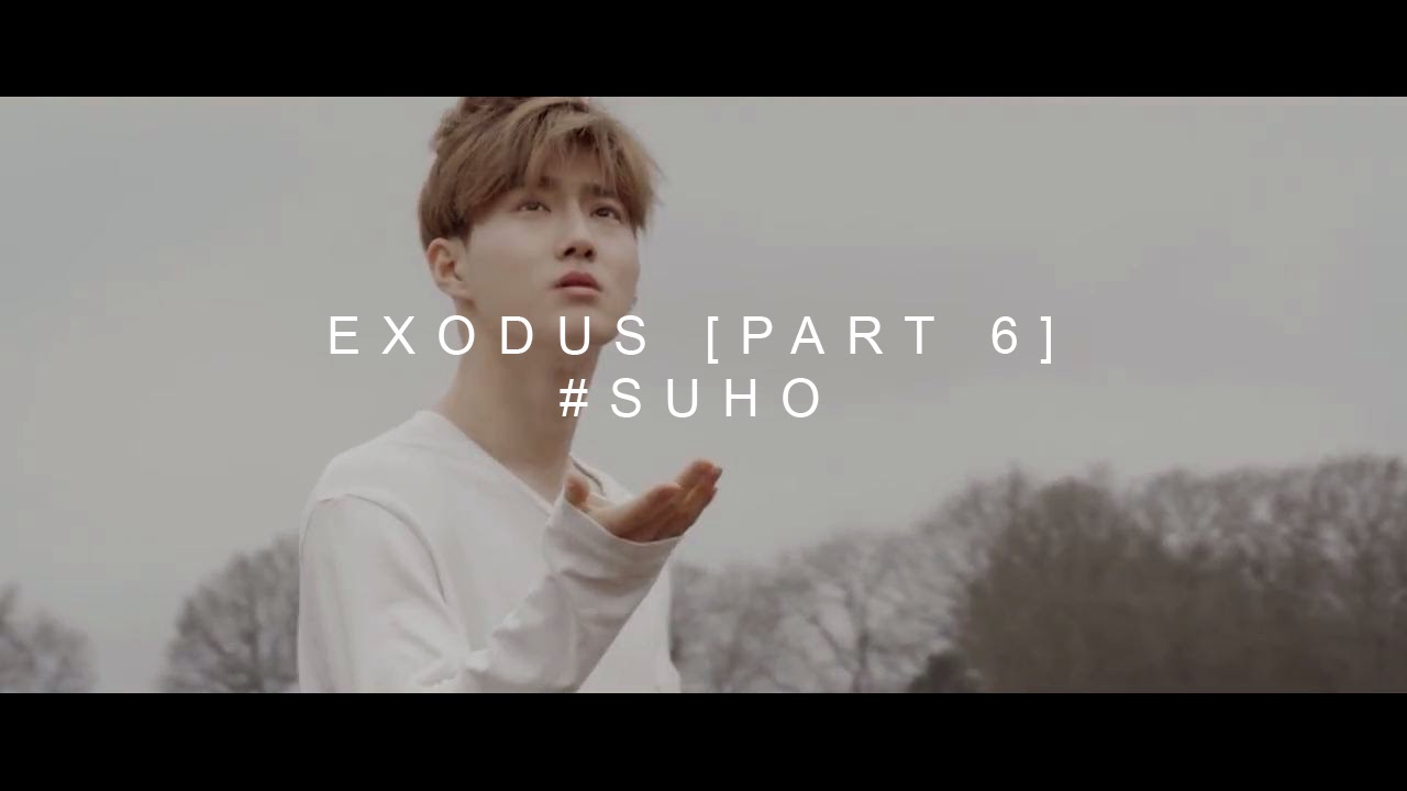 EXO 2015 EXODUS Chapter 6 SUHO Kaoskakibaucom By Ron