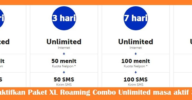 cara mengaktifkan Paket XL Roaming Combo Unlimited masa aktif 30 hari - Call Center Indosat