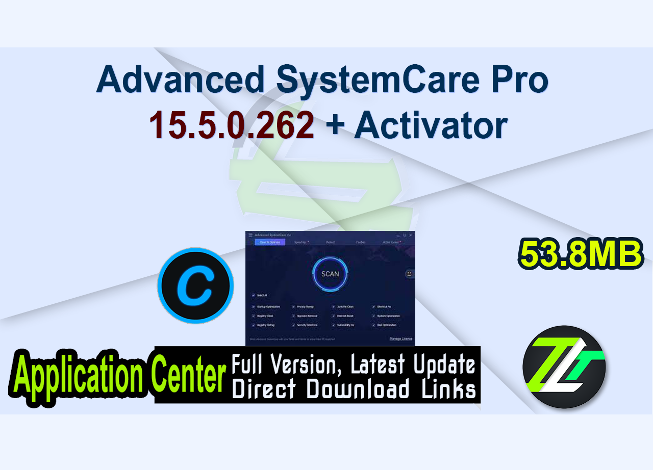 Advanced SystemCare Pro 15.5.0.262 + Activator