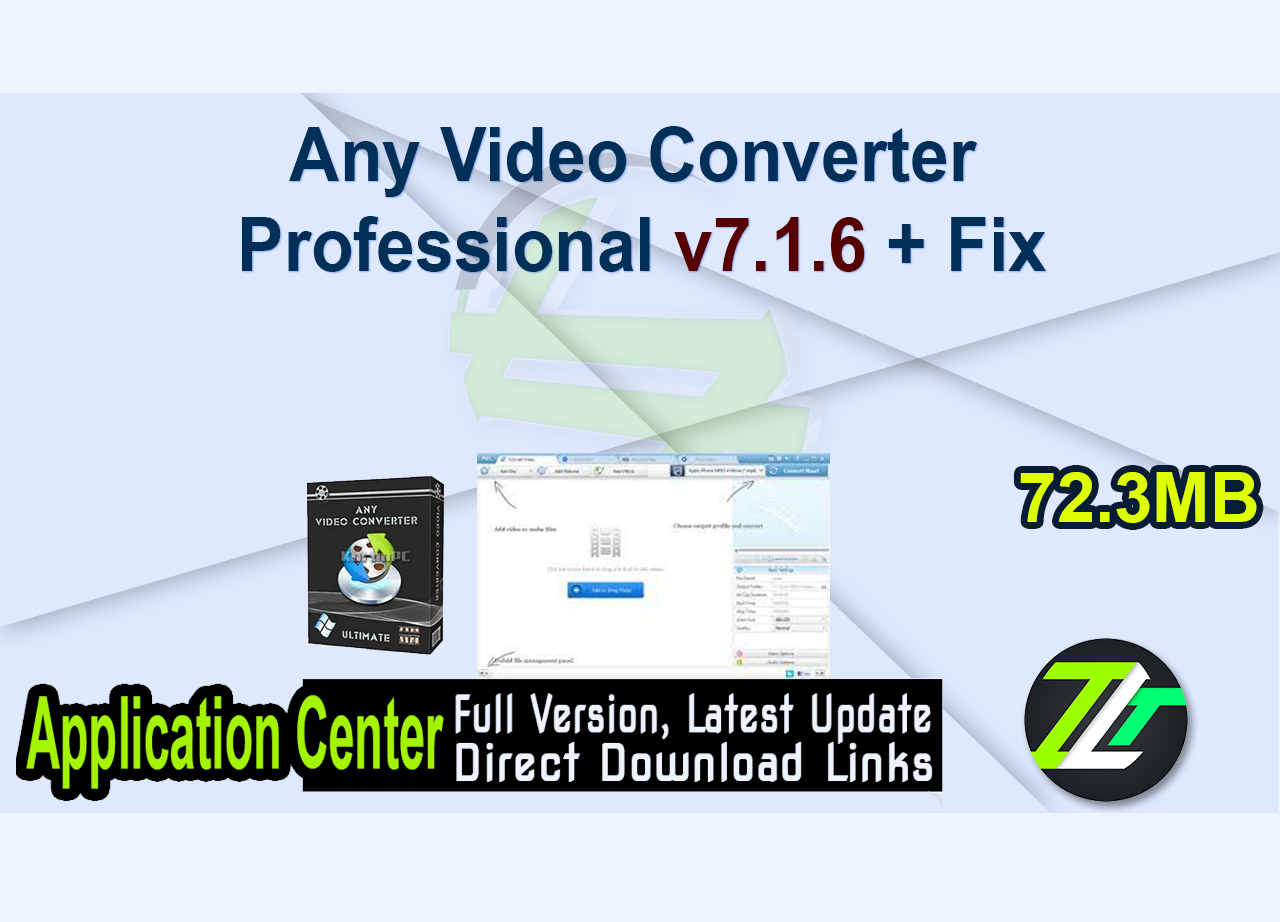 Any Video Converter Professional v7.1.6 + Fix