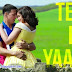 TERE BIN YAARA LYRICS (Sad / Reprise) : Rustom | Arko