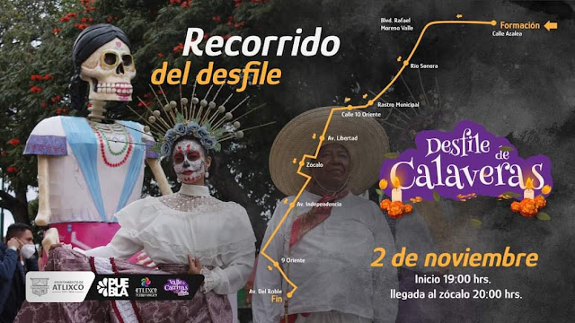 Así sera la ruta del Desfile de Calaveras en Atlixco