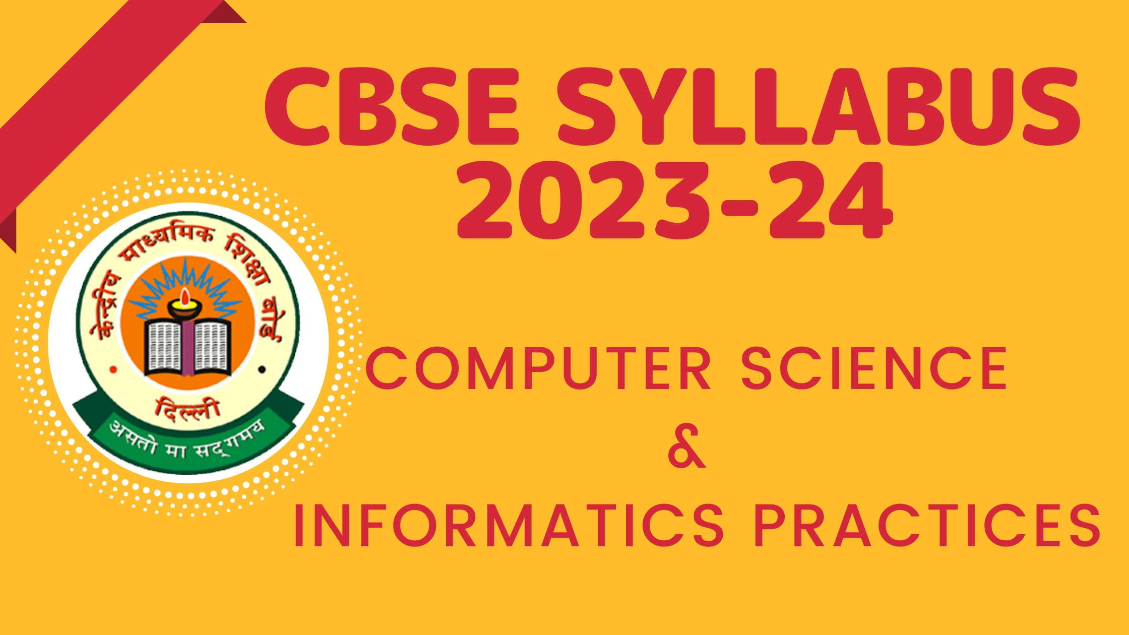 CBSE Syllabus for Class 11 and 12 Session 2023-24