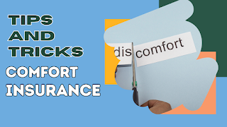 tips and tricks Comfort Insurance