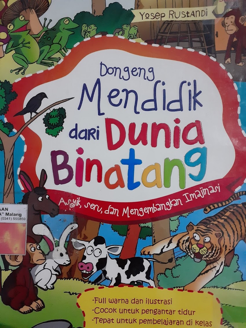 DONGENG MENDIDIK DARI DUNIA BINATANG (132)