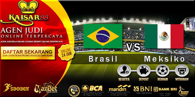 Prediksi Bola Jitu Brasil Vs Meksiko 2 Juli 2018