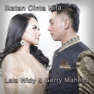MP3 download Gerry Mahesa - Ikatan Cinta Kita (feat. Lala Widy) - Single iTunes plus aac m4a mp3