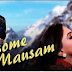 MASHUP Lyrics - Awesome Mausam - Sonu Nigam