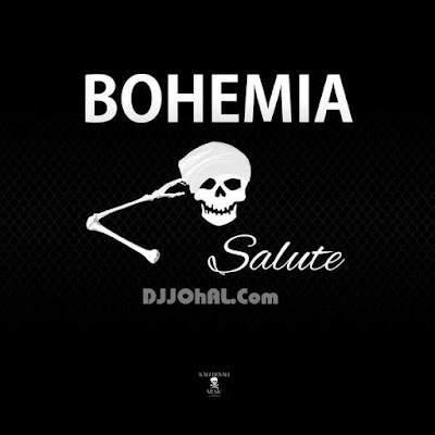 Salute Bohemia mp3 download video hd mp4