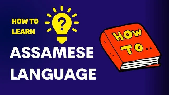 Tips To Learn Assamese Online