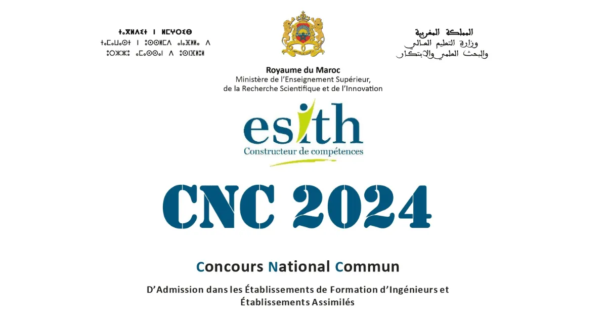 المباراة الوطنية المشتركة المدارس العليا للمهندسين بالمغرب 2024 Inscription Concours CNC