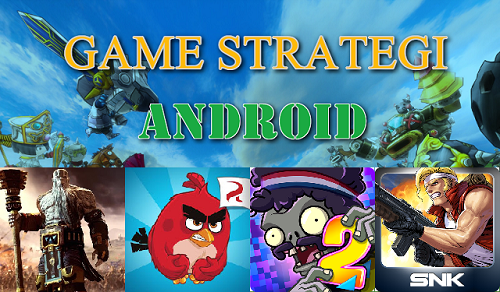 Free Download Kumpulan Game Strategi Android Offline Mod Terbaik dan Terbaru  Kumpulan Game Strategi Android Offline Mod Terbaik dan Terbaru 2018