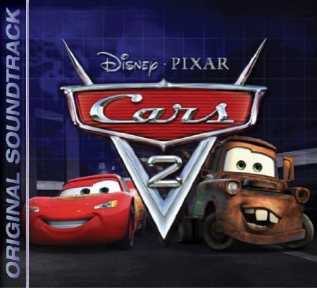  Images on Amazon Com Added Cover Art For The Cars 2 Soundtrack Album  Out June