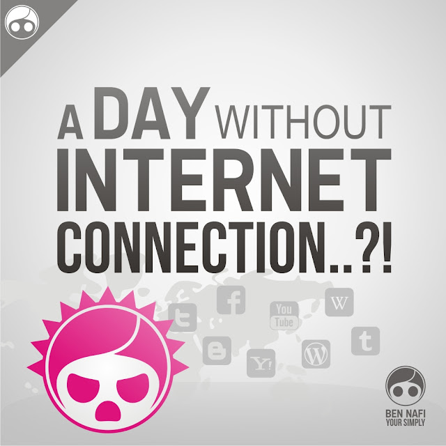 A Day Without Internet Connection | Ben Nafi | Art & Design