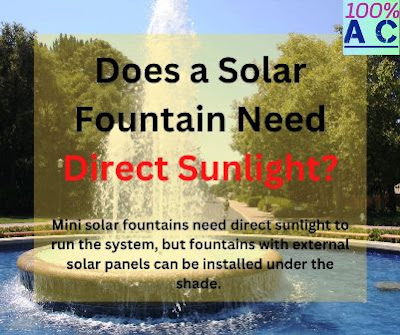 Does a Solar Fountain Need Direct Sunlight?