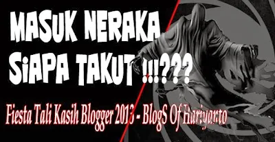 Masuk Neraka Siapa Takut Masuk Neraka Siapa Takut