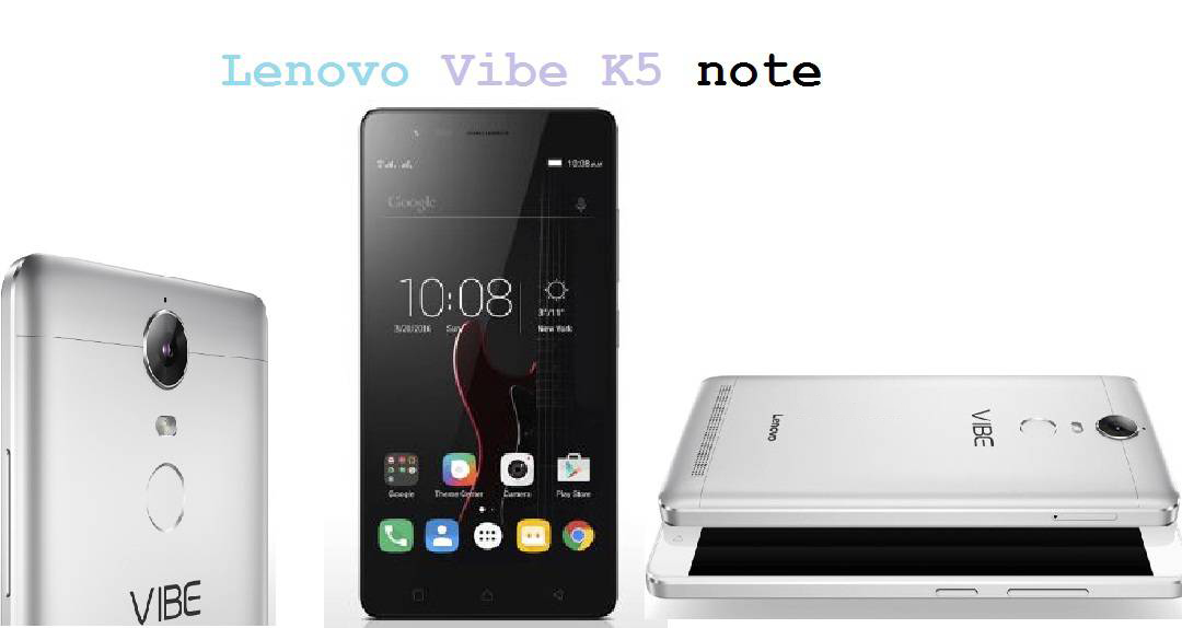 Lenovo Vibe K5 Note Preview