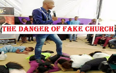 The Danger Of Attending Fake Church