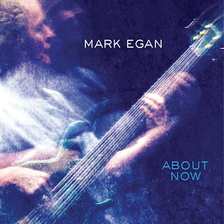 Mark Egan - 2014 - About Now