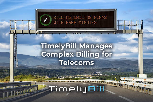 TimelyBill Manages Complex Billing for Calling Plans with Free Minutes