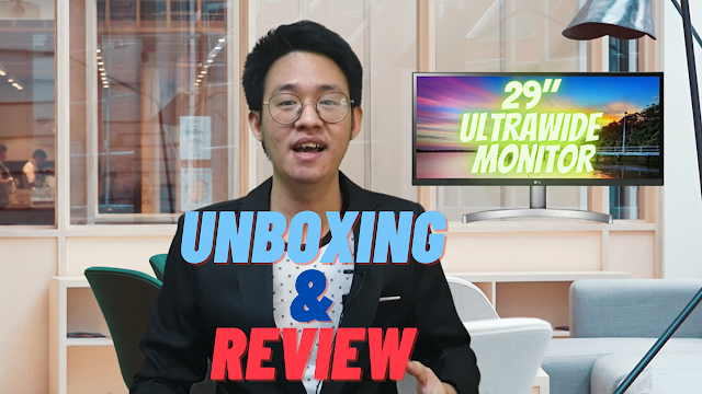 Most Affordable 29" Ultrawide Monitor That You Can Buy in Malaysia | 29WN600 | Unboxing & Review