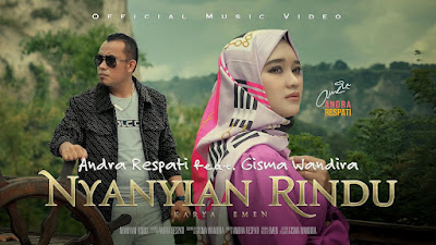 Nyanyian Rindu - Andra Respati ft. Gisma Wandira