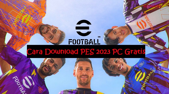 Cara Download PES 2024 PC Gratis