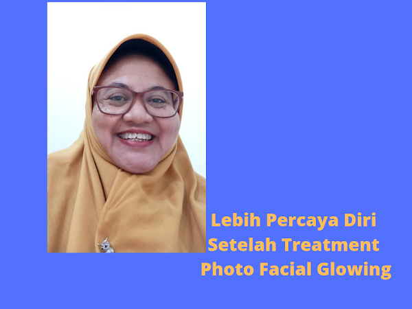 Cantik Jelang Lebaran, Cobain Photo Facial Glowing di ZAP Clinic PVJ Bandung