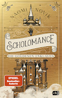 Scholomance - Die Goldenen Enklaven - Naomi Novik