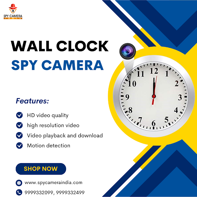 Wall Clock Spy Camera Shop in Kalkaji: Ensuring Maximum Security for Your Home