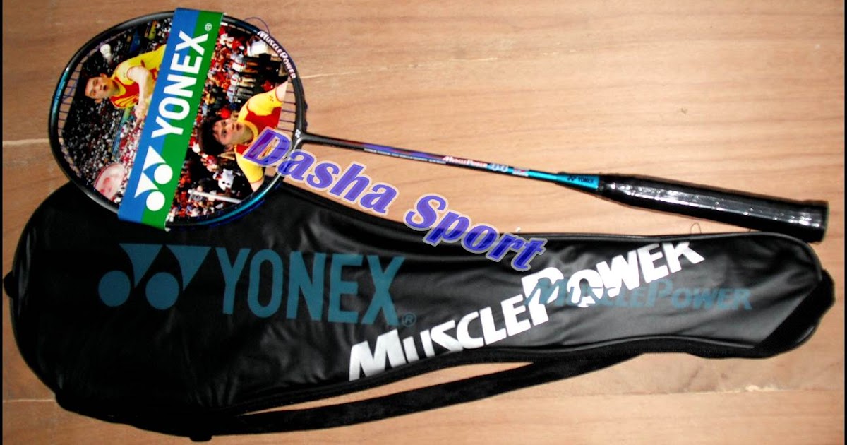  Raket  Badminton Yonex Muscle  Power  dengan senar Murah 